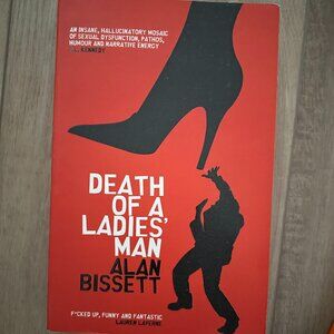 💥 (10 for $10) Death of a Ladies' Man Paperback Book by Alan Bissett